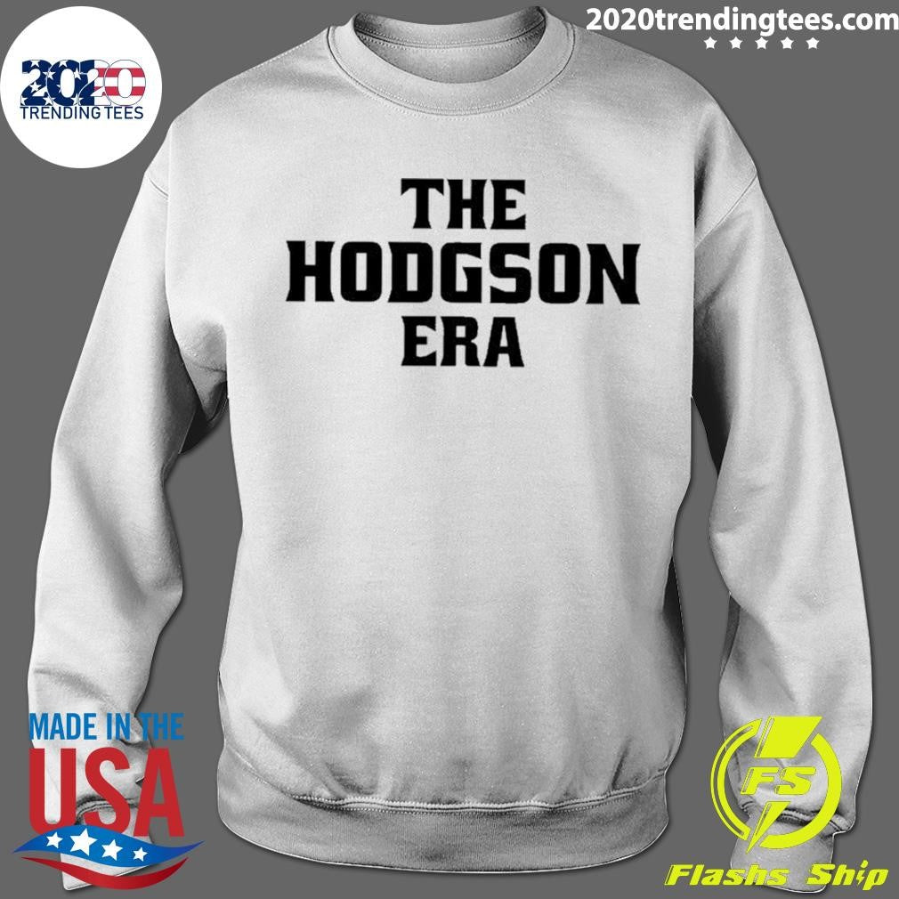 The Hodgson Era Shirt