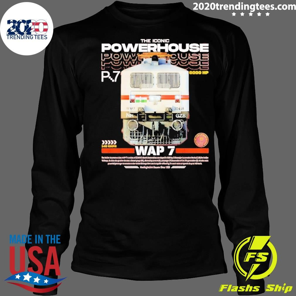 The Iconic Power House Wap 7 6000 Hp Shirt