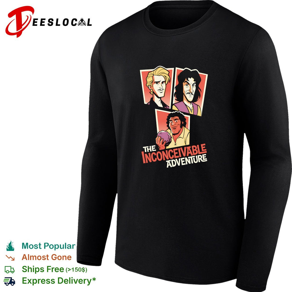 The Inconceivable Adventure Westley Inigo Montoya Fezzik The Princess Bride shirt