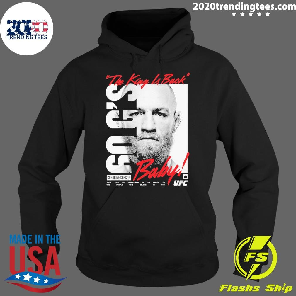 The King Is Back Conor McGregor UFC King Billboard Shirt