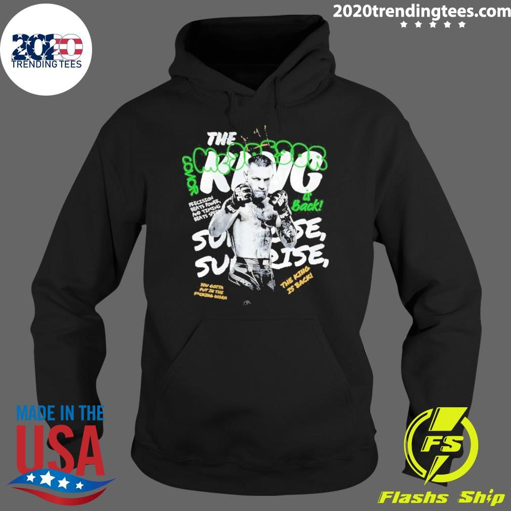 The King Is Back Conor Mcgregor Ufc Shirt