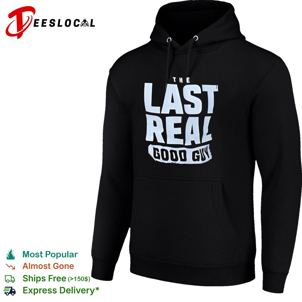 The Last Real Good Guy Shirt