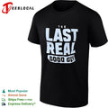 The Last Real Good Guy Shirt