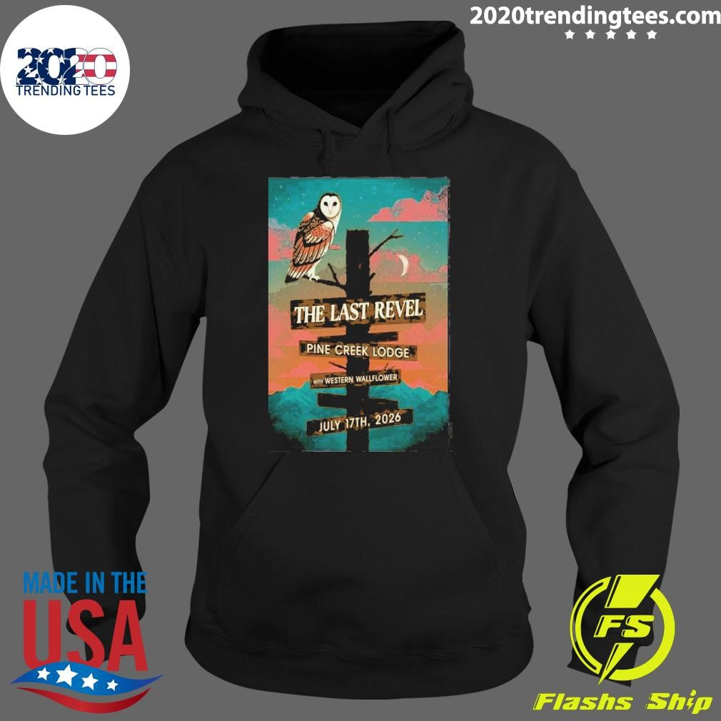 The Last Revel In Livingston MT On Jul 17 2026 Event Poster Shirt