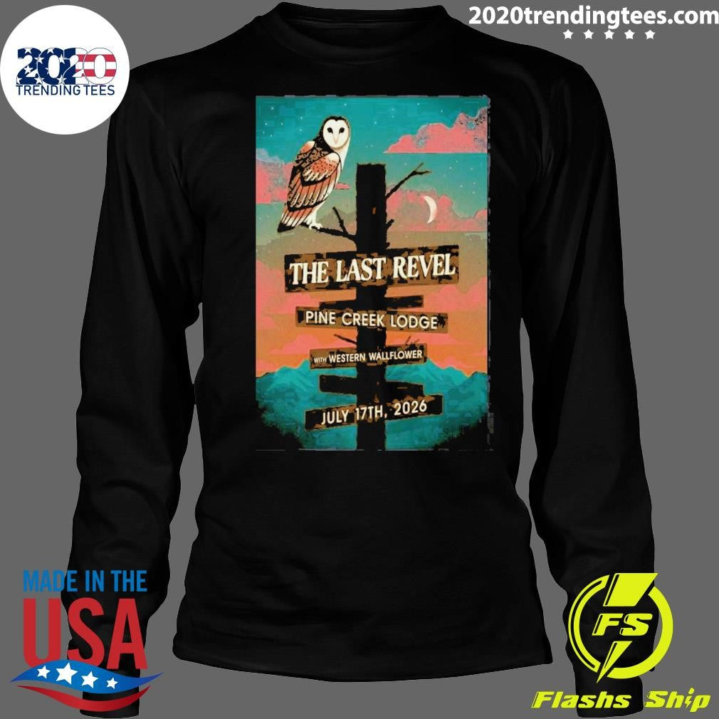 The Last Revel In Livingston MT On Jul 17 2026 Event Poster Shirt