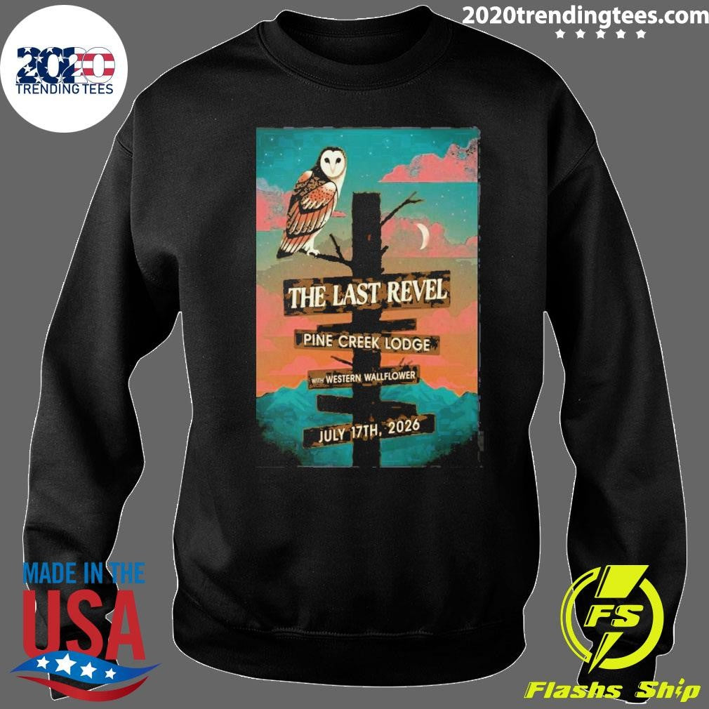 The Last Revel In Livingston MT On Jul 17 2026 Event Poster Shirt