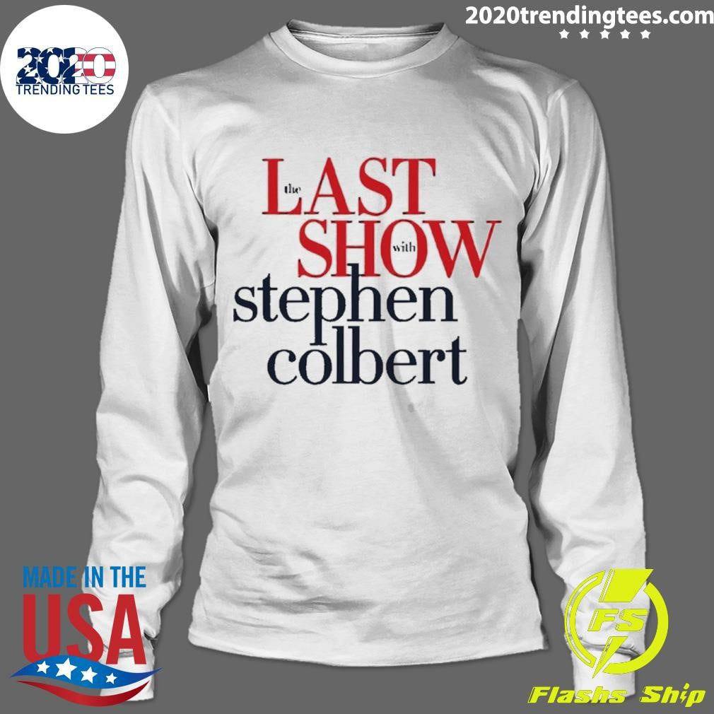 The Late Show With Stephen Colbert Shirt