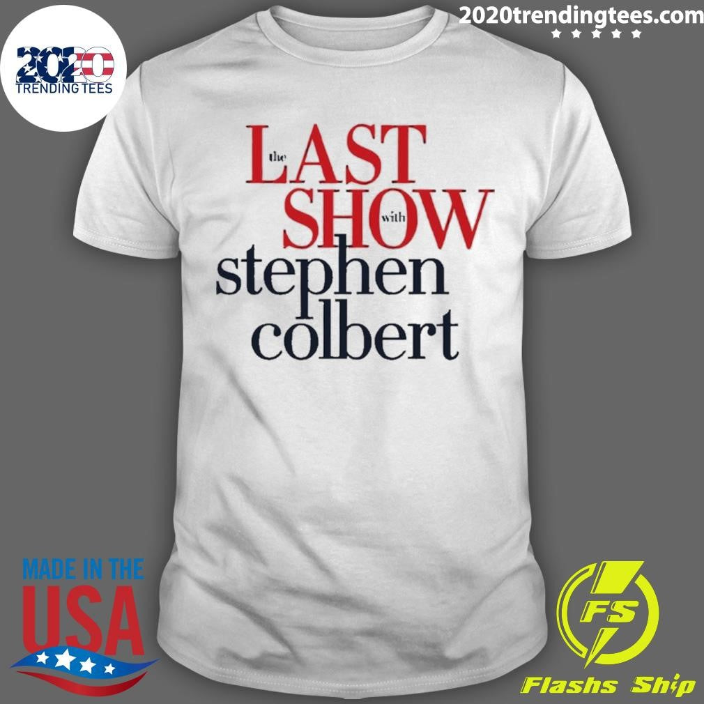 The Late Show With Stephen Colbert Shirt