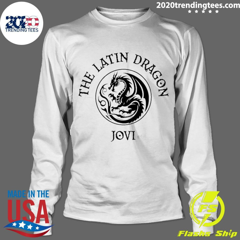 The Latin Dragon Jovi Shirt