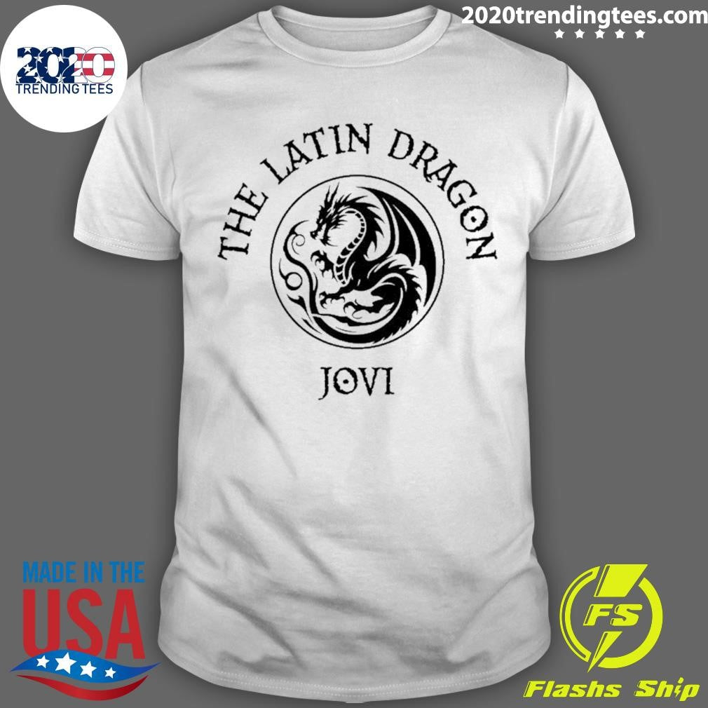 The Latin Dragon Jovi Shirt