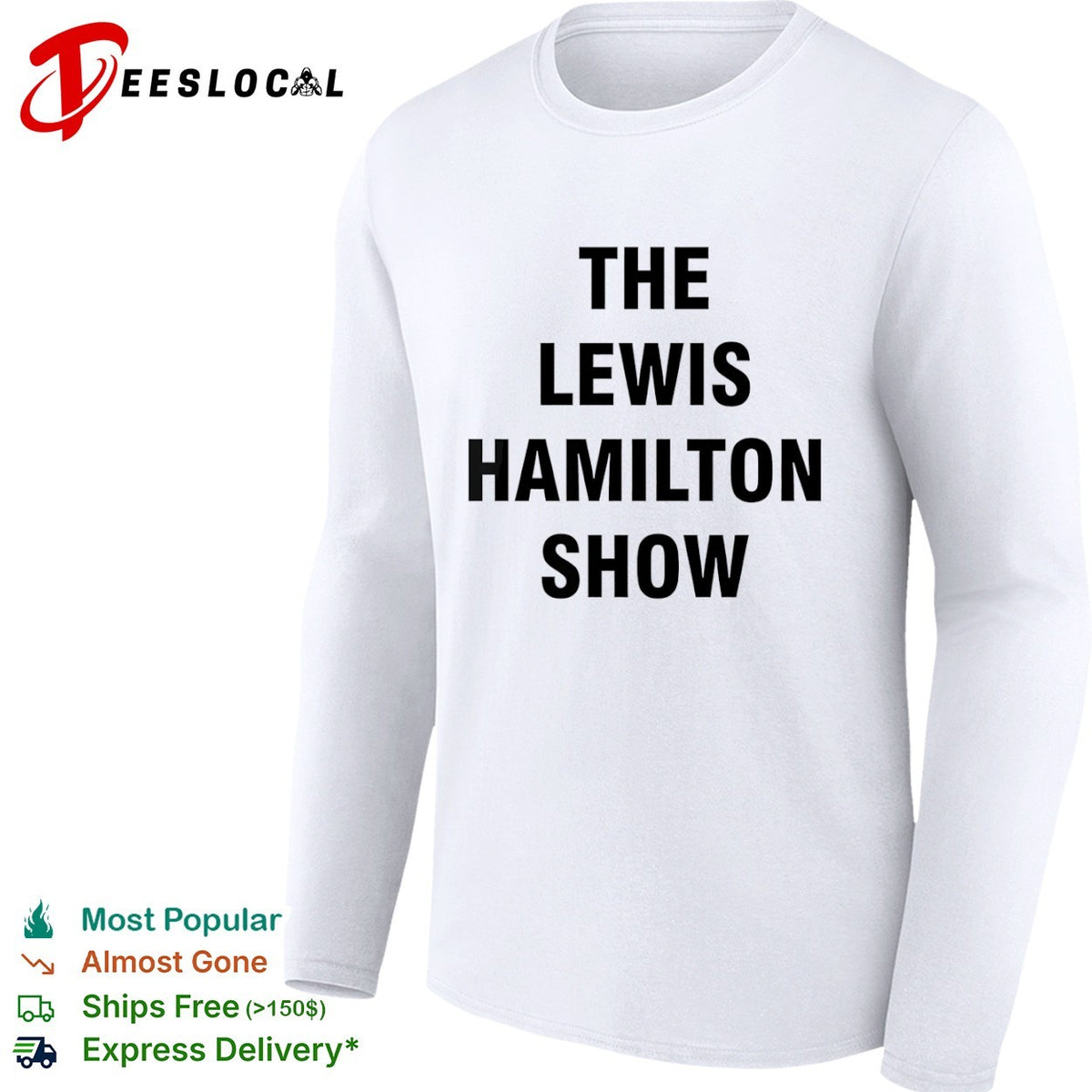 The Lewis Hamilton Show Formula 1 Racing shirt