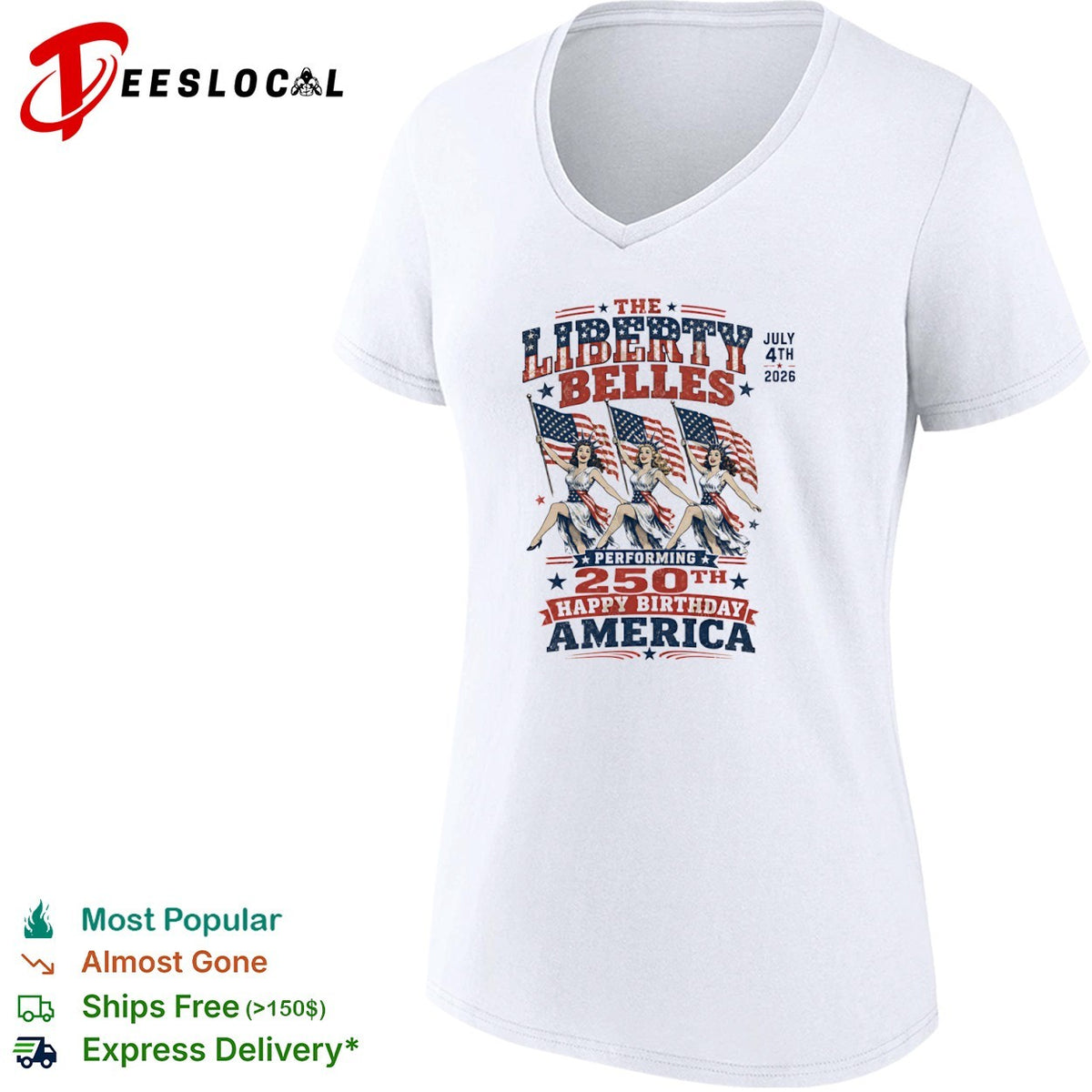 The Liberty Belles July 4th 2026 Performing 250th Happy Birthday America shirt