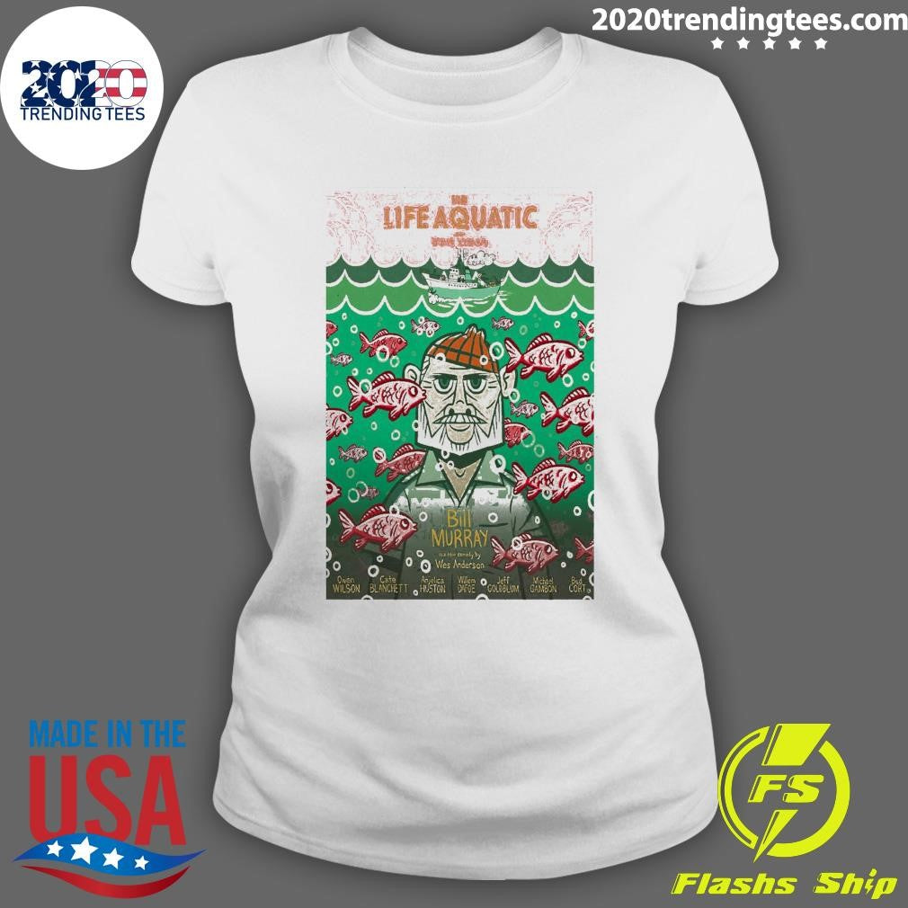 The Life Aquatic with Steve Zissou Bill Murray In New Comedy By Wes Anderson 2026 Shirt