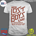 The Lost Boys Santa Carla Boardwalk Performing Their Hit Have To Have You Shirt