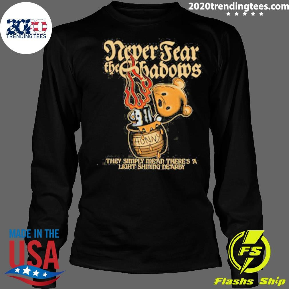 The Lost Bros Merch Never Fear The Shadows Shirt