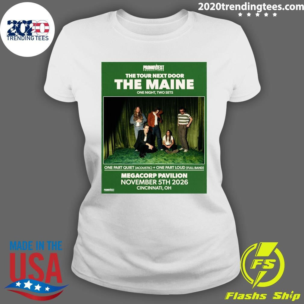 The Maine World Tour Megacorp Pavilion November 5th 2026 Cincinnati, ОH Shirt