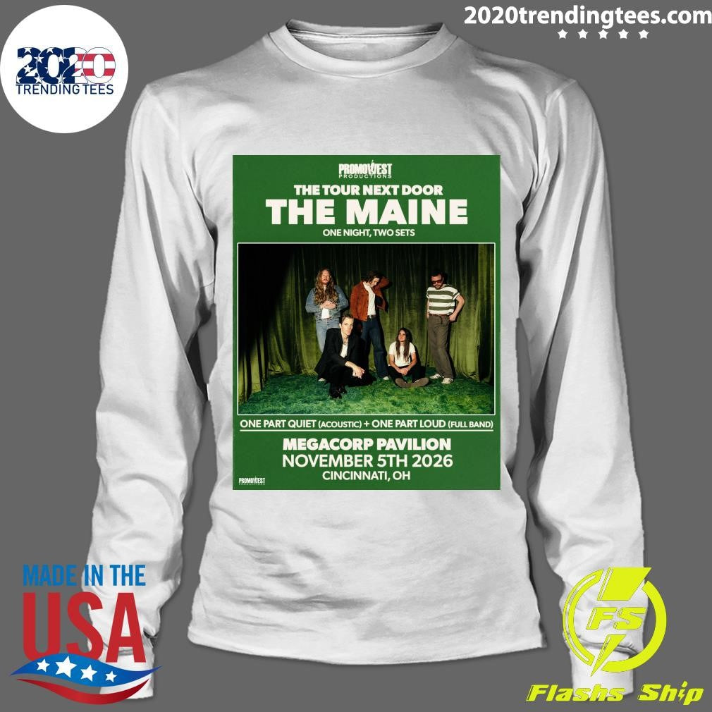 The Maine World Tour Megacorp Pavilion November 5th 2026 Cincinnati, ОH Shirt