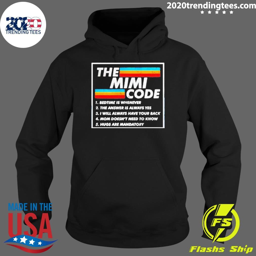 The Mimi Code Bedtime Is Whenever Shirt