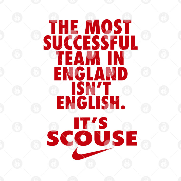 The Most Successful Team In England Isn’t English It’s Scouse Liverpool Shirt