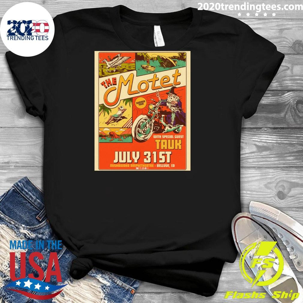 The Motet With Special Guest Tauk In Mishawaka Amphitheatre Bellvue CO On July 31st 2026 Tour Shirt