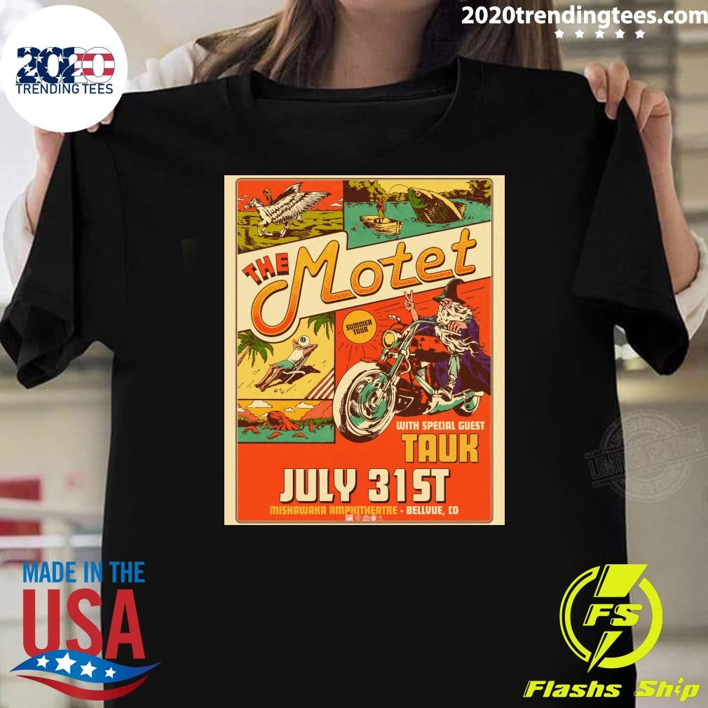 The Motet With Special Guest Tauk In Mishawaka Amphitheatre Bellvue CO On July 31st 2026 Tour Shirt