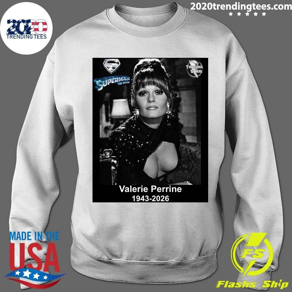 The Movie’ Actress Valerie Perrine Has Passed Away At The Age Of 82 At Her Home Surrounded By Family Shirt