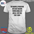 The Nashville Predators Are Clout Chasing Tomwilsonglazer And All I Got Was This Shirt