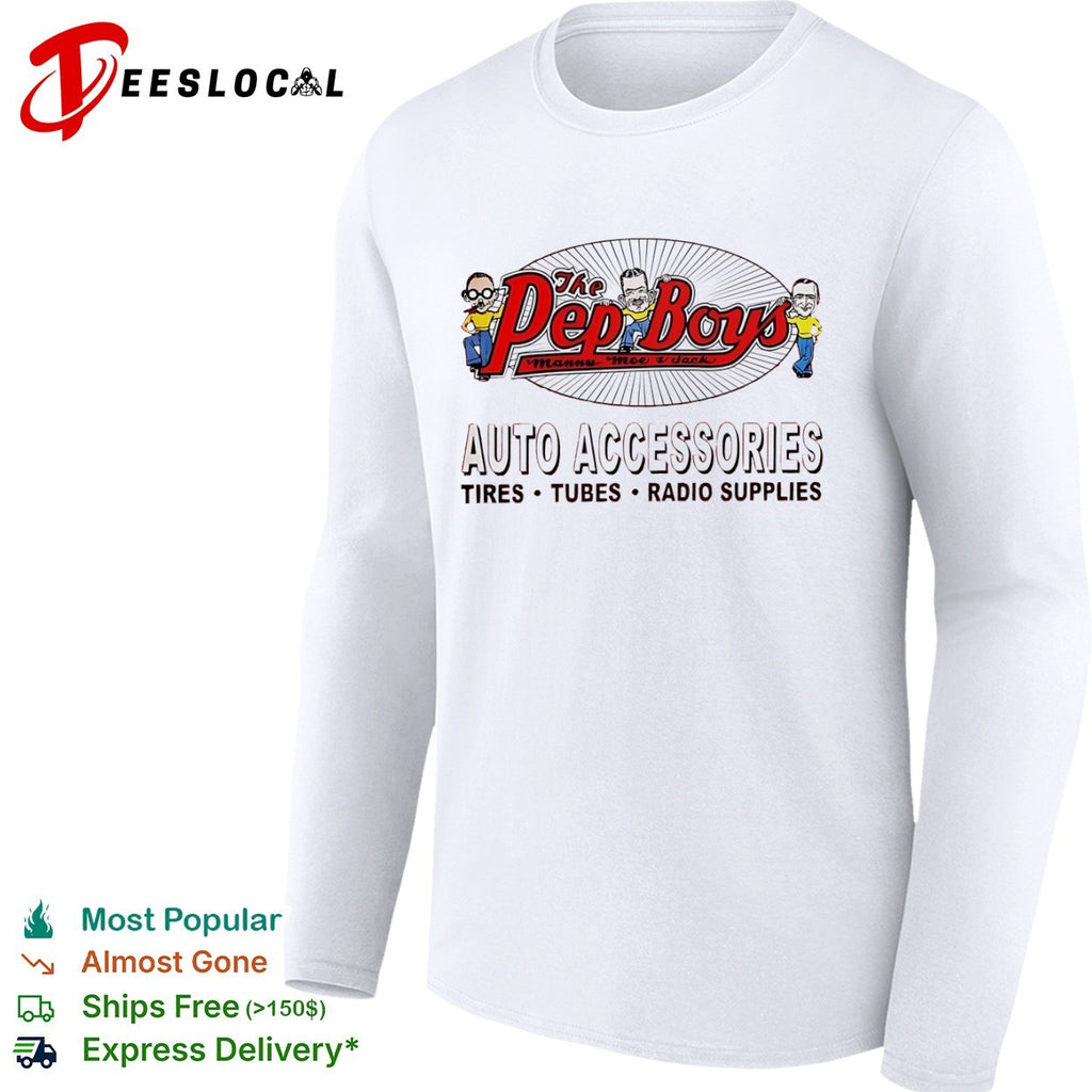 The Pep Boys Manny Moe and Jack Auto Accessories Tires Tubes Radio Supplies shirt