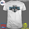 The Pick Is In Carolina Panthers 2026 Shirt