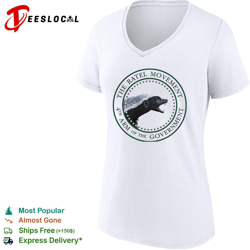 The Ratel Movement 4th arm of the government Honey shirt