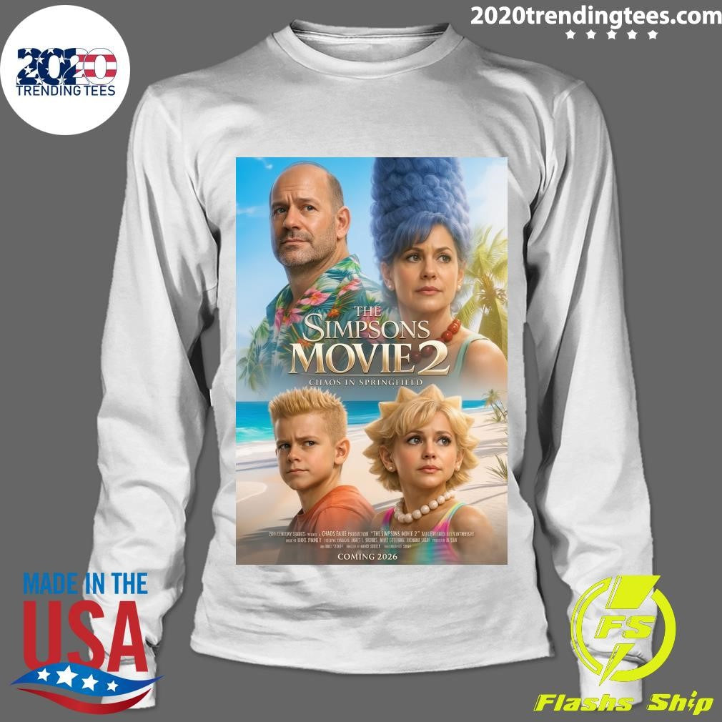 The Simpsons Movie 2 Chaos in Springfield Coming 2026 Shirt