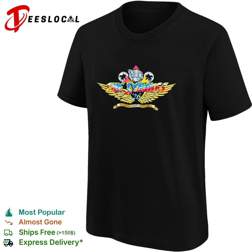 The Strokes 2026 reality awaits golden wings logo bold lettering graphic shirt