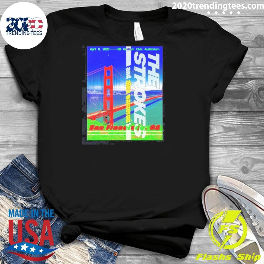 The Strokes At Bill Graham Civic Auditorium On April 6 2026 Shirt