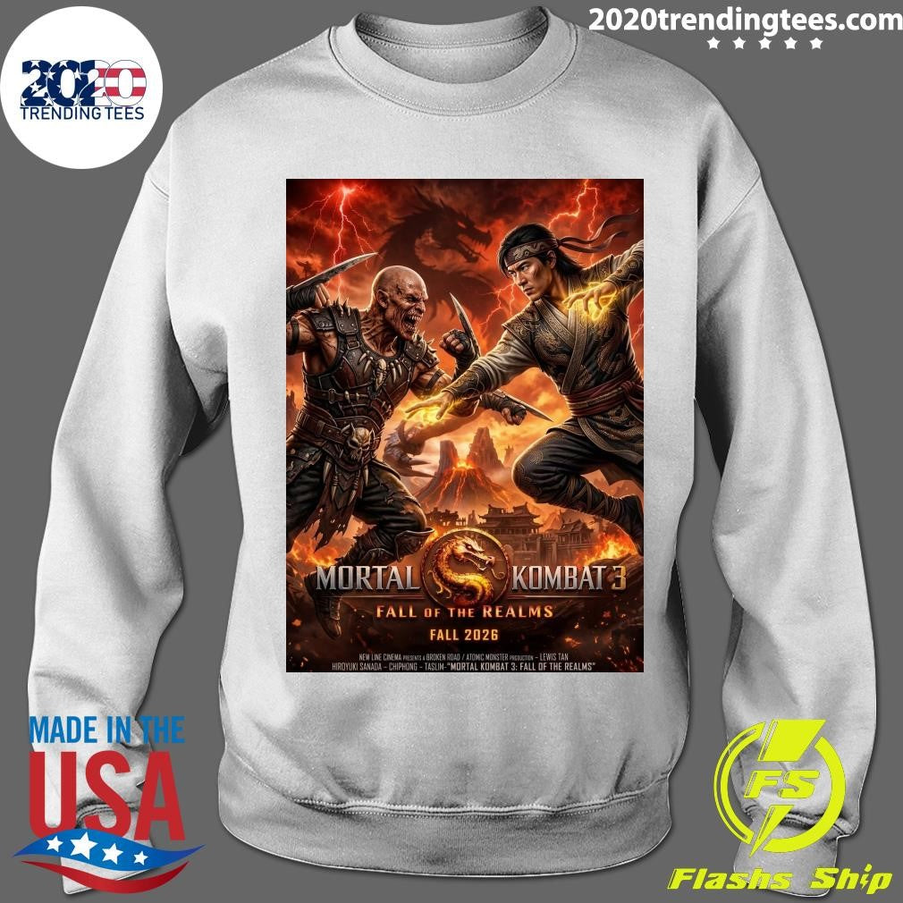 The Tournament Was Only The Beginning Now The Realms Go To War Mortal Kombat 3 Fall OF The Realms Fall 2026 Shirt