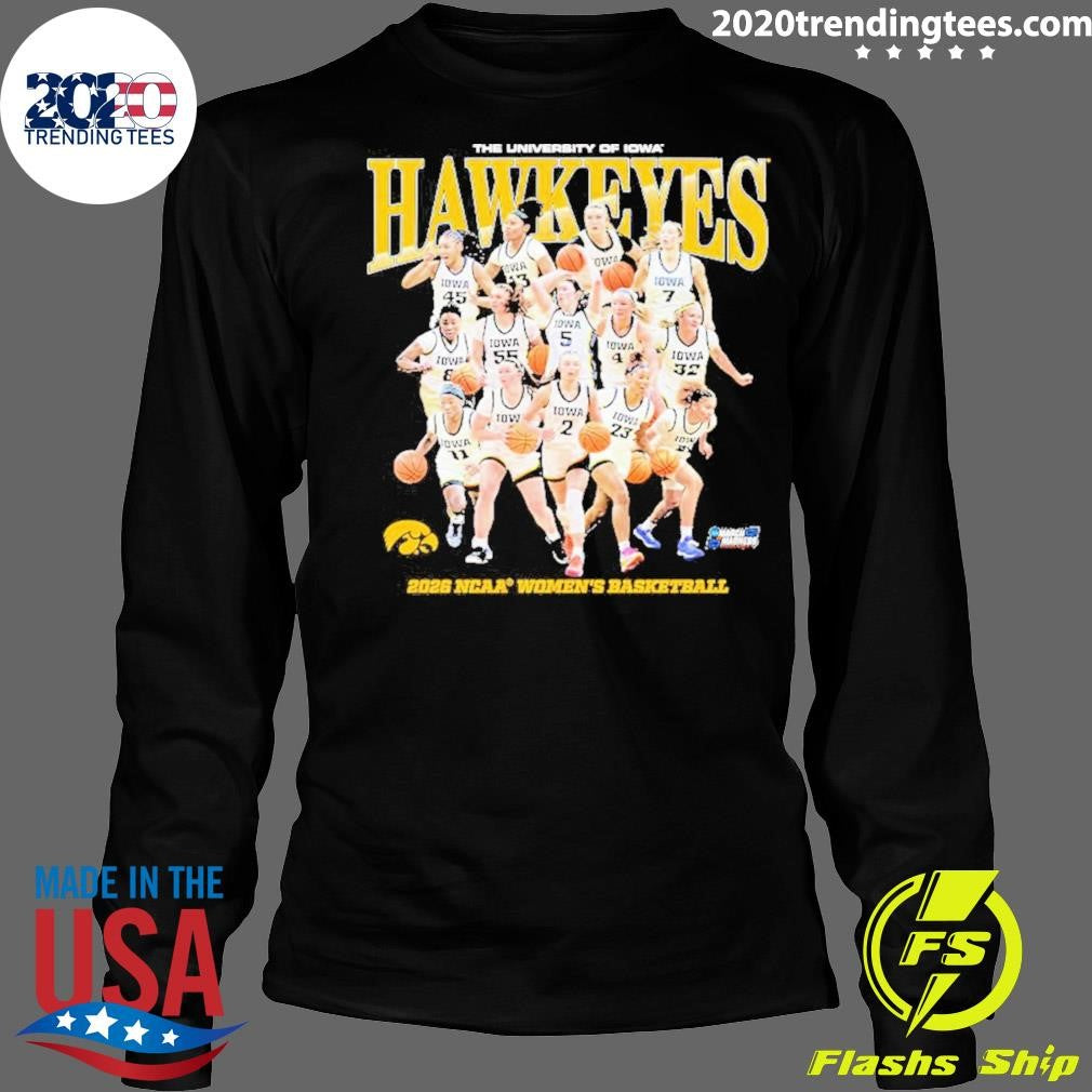 The University Of Iowa Hawkeyes 2026 Ncaa March Madness Women’s Basketball Team Collage Shirt