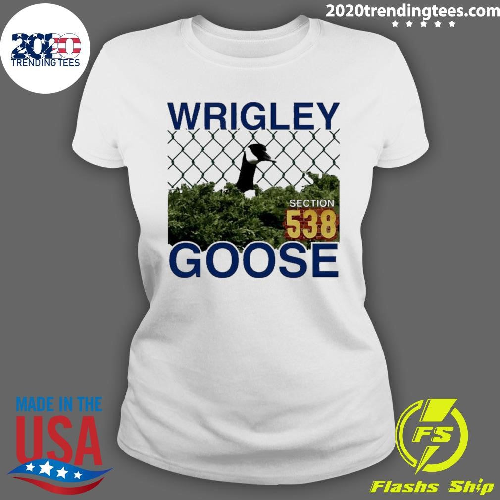 The Wrigley Goose Section 538 2026 Shirt