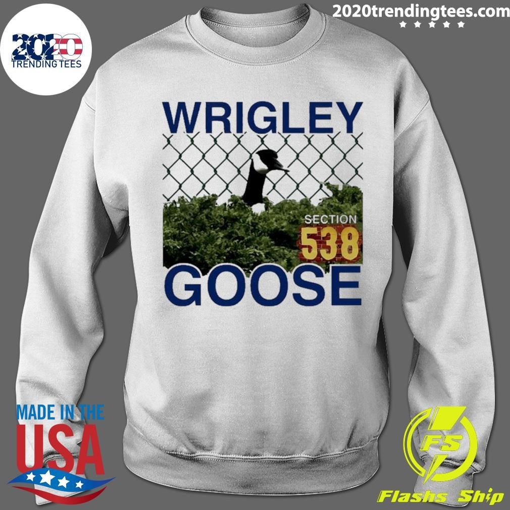 The Wrigley Goose Section 538 2026 Shirt