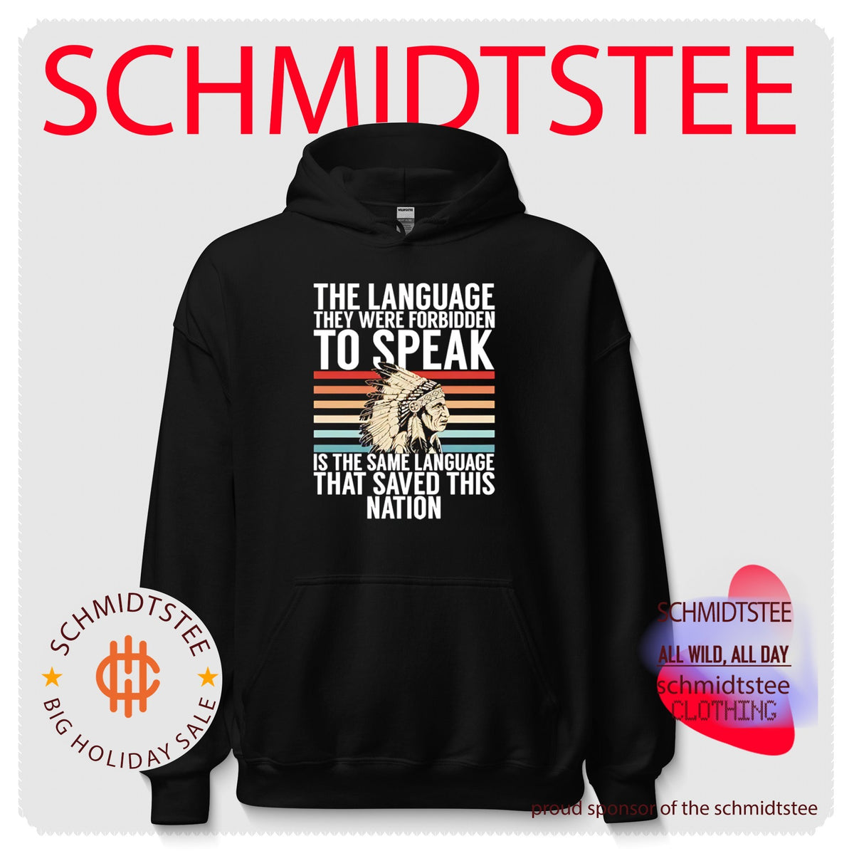 The language they were forbidden to speak is the same language shirt