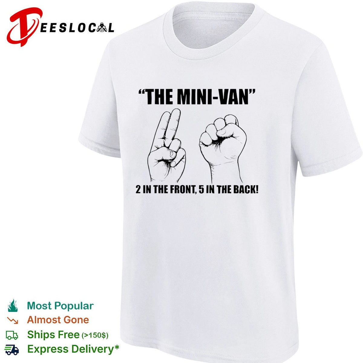 The mini-van 2 in the font 5 in the back shirt