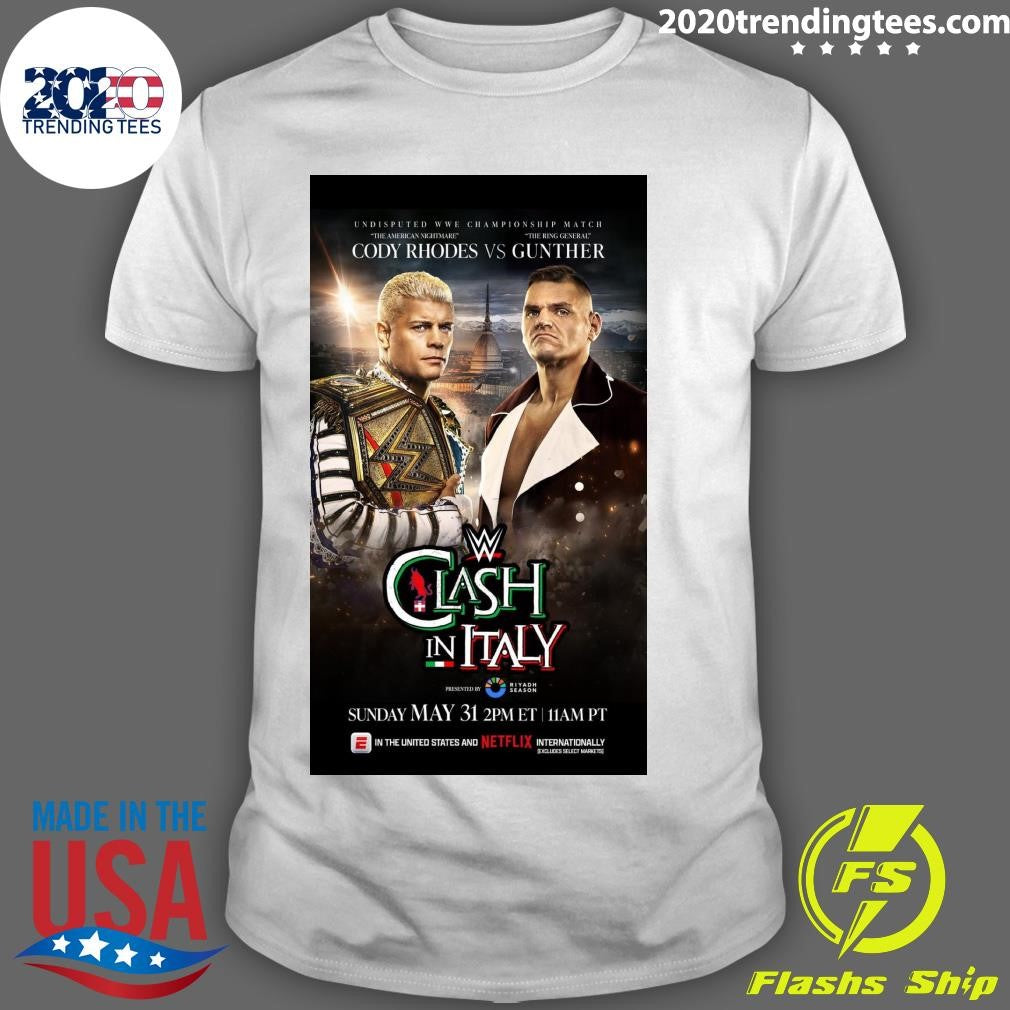 The official poster for Cody Rhodes and Gunther’s Clash In Italy Shirt