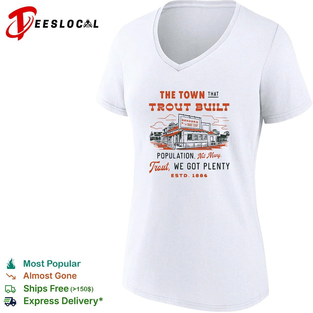 The town that trout built population sign fish market illustration graphic shirt