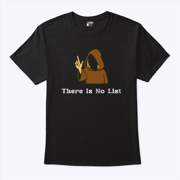 There Is No List Epstein Files Shirt