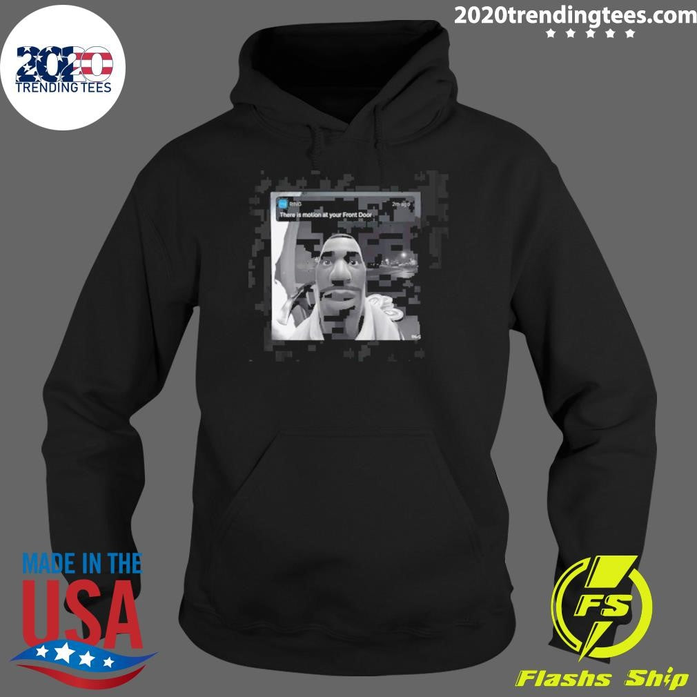 There’s Motion at Your Front Door Fortnite Tee Shirt