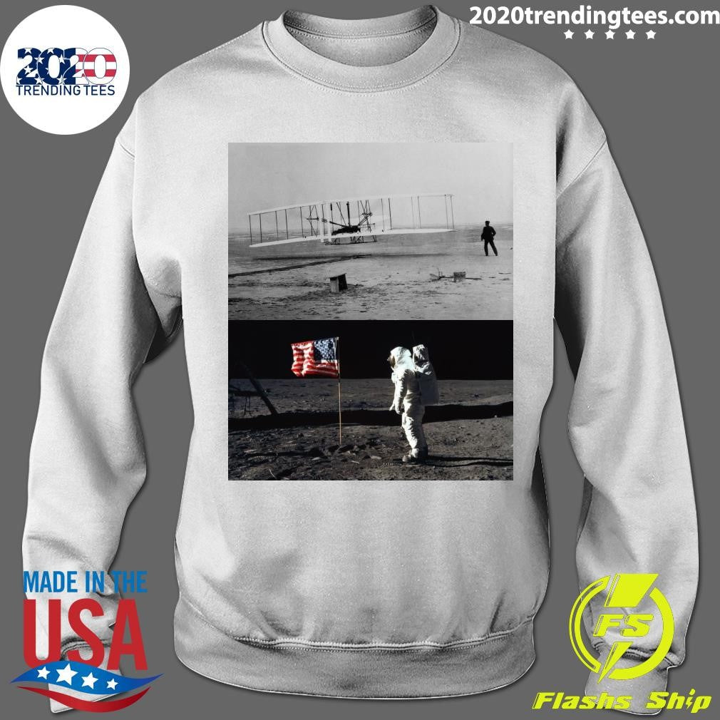 These Two Photographs Are Separated By Only 66 Years Powered Flight To Landing On The Moon Shirt