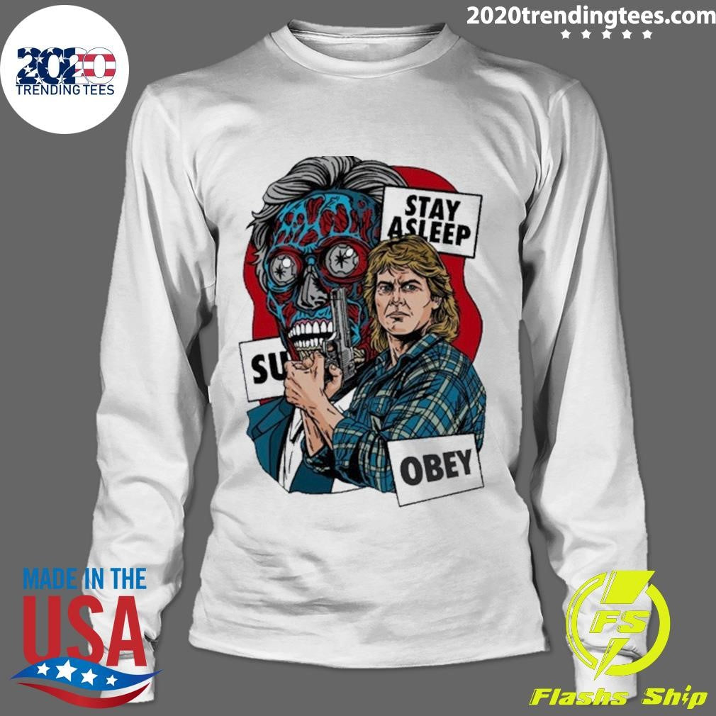 They Live Film Obey Stay Asleep Shirt