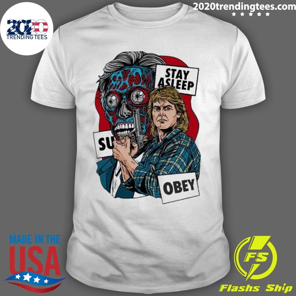 They Live Film Obey Stay Asleep Shirt