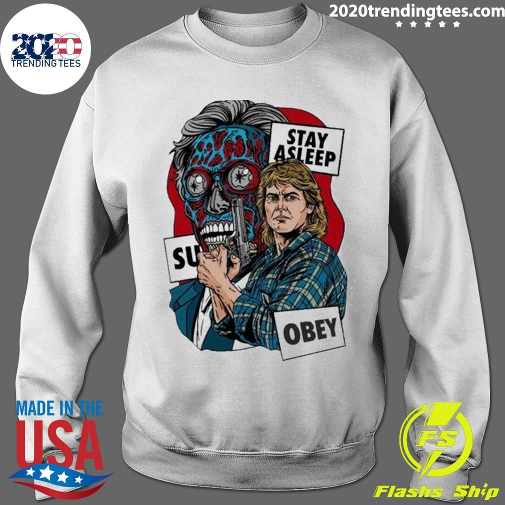They Live Film Obey Stay Asleep Shirt