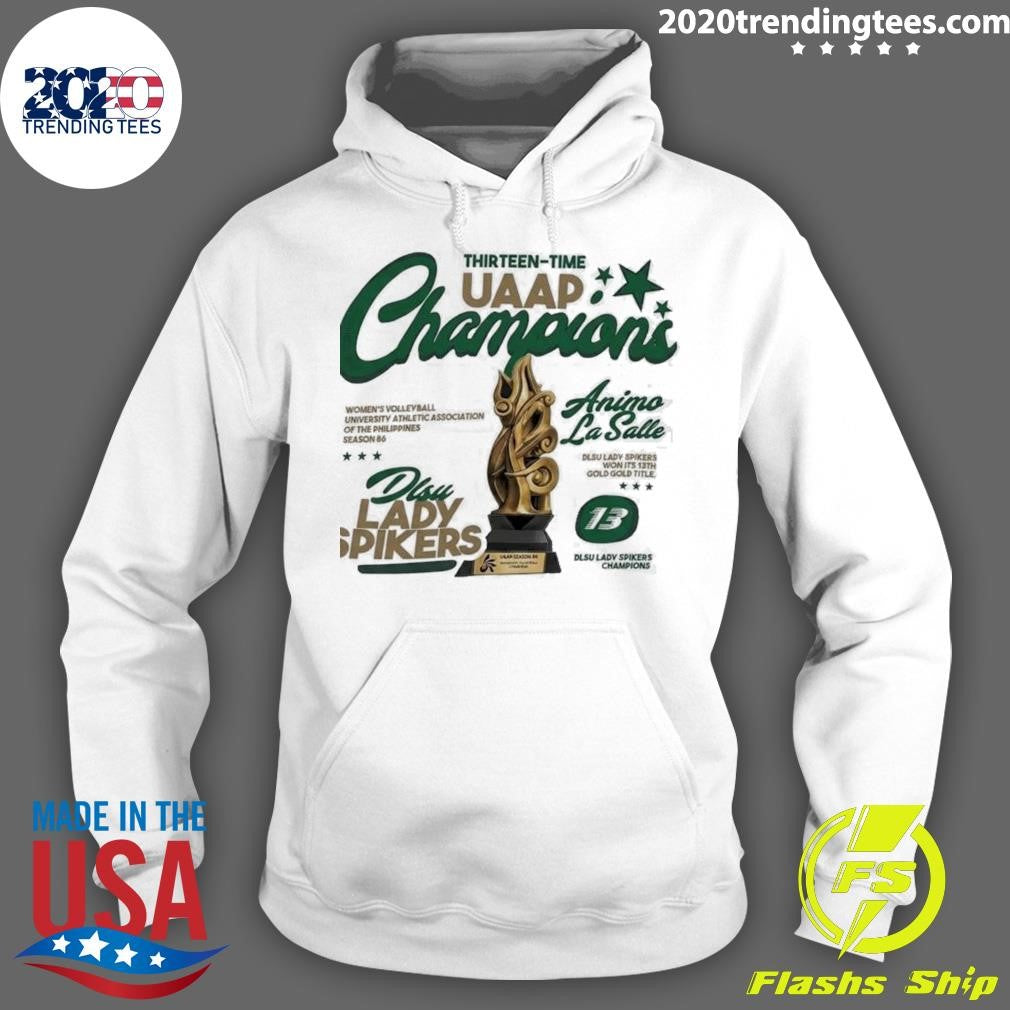Thirteen-time Uaap Champions Animo La Salle Dlsu Lady Spikers The Legacy Championship 2026 Shirt