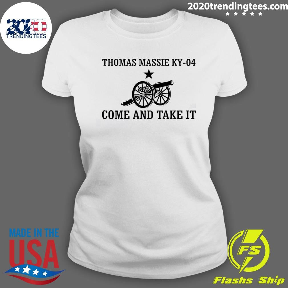Thomas Massie Ky-04 Come And Take It Tee Shirt