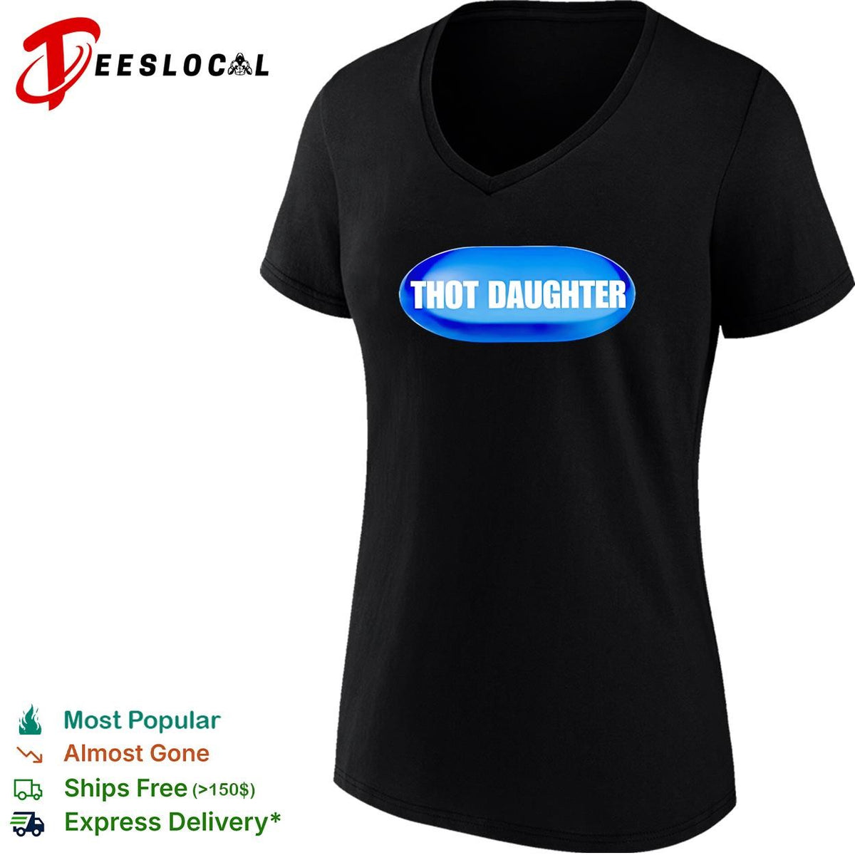 Thot Daughter funny shirt